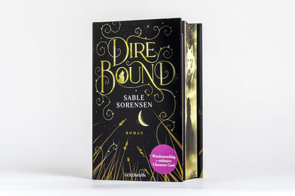 Dire Bound: Roman - Hast du das Herz eines Wolfs? - Das Romantasy-Must-Read des Jahres - Limitierte Deluxe-Edition mit Wendeumschlag und exklusiver Character-Card (Die Wolves-of-Ruin Reihe, Band 1