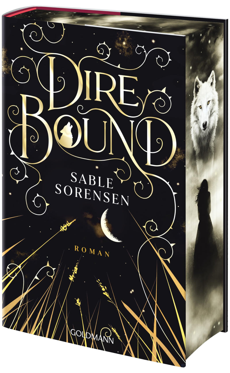 Dire Bound: Roman - Hast du das Herz eines Wolfs? - Das Romantasy-Must-Read des Jahres - Limitierte Deluxe-Edition mit Wendeumschlag und exklusiver Character-Card (Die Wolves-of-Ruin Reihe, Band 1