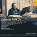 L'ubomir Pipkov: Complete Piano Music, Volume Three