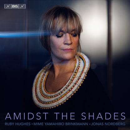 Amidst the Shades