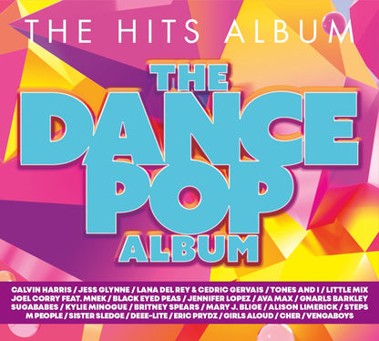 The Hits Album: The Dance Pop Album