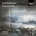 Henrik Odegaard: Te Deum - With 5 Poems and a Hymn By Jon Fosse