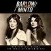 Our Restless Nature: The Songs of Barlow/Minto
