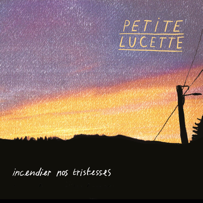 Incendier Nos Tristesses