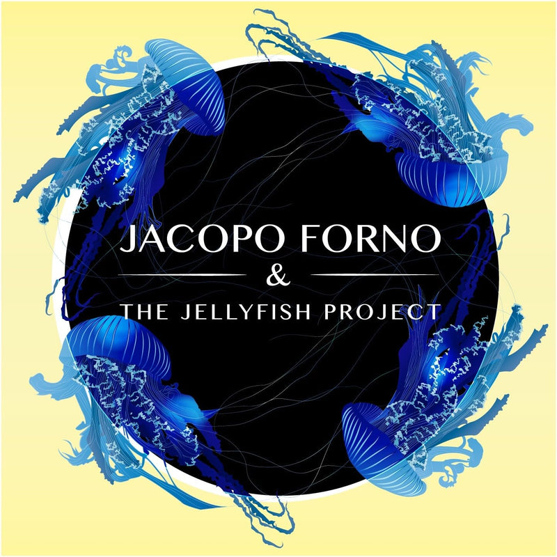 Jacopo Forno & The Jellyfish Project