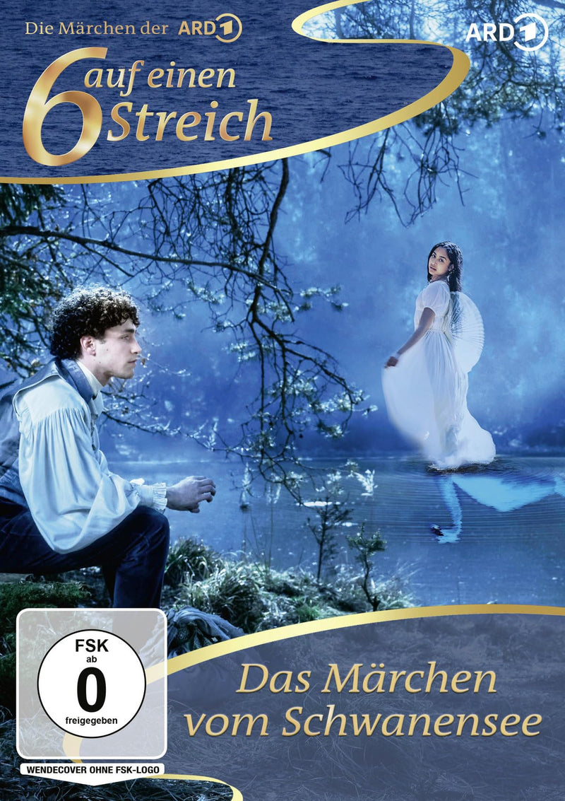 Sechs Auf Einen Streich: Das Mrchen Vom Schwanensee