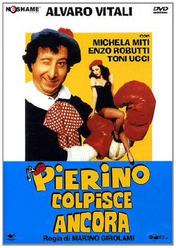 Pierino Colpisce Ancora