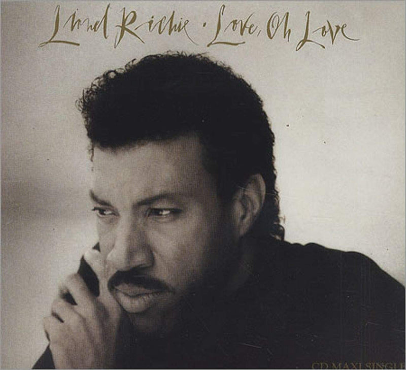 Lionel Richie - Love Oh Love
