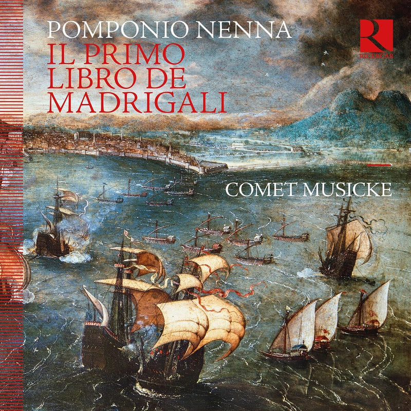Pomponio Nenna: Il Primo Libro De Madrigali