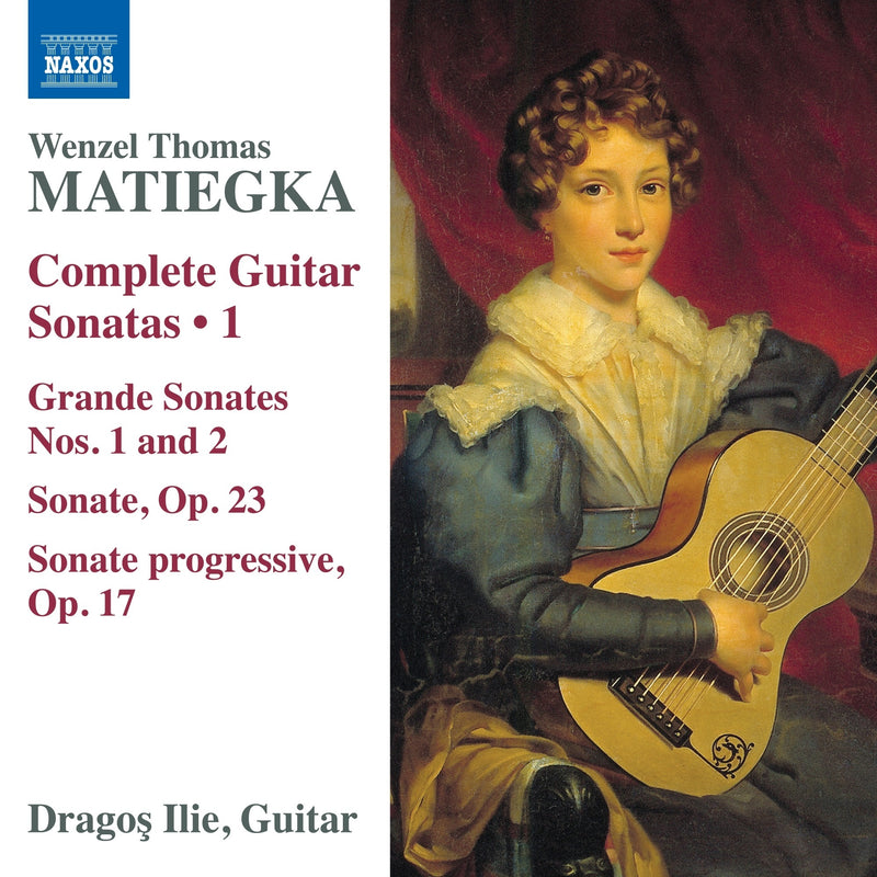Wenzel Thomas Matiegka: Complete Guitar Sonatas 1