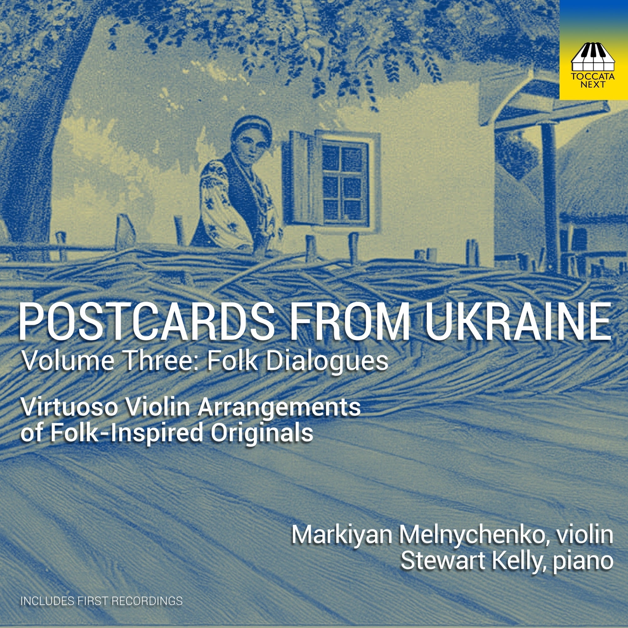 Postcards from Ukraine: Folk Dialogues, Volume Three: Virtuoso Violin Arrangements of Folk-inspired Originals