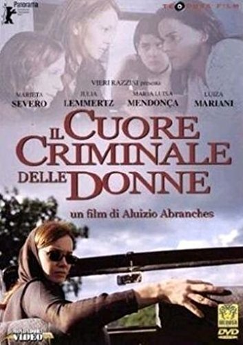 Il Cuore Criminale Delle Donne