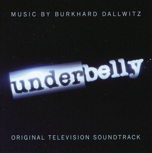 Underbelly: Original Television Soundtrack