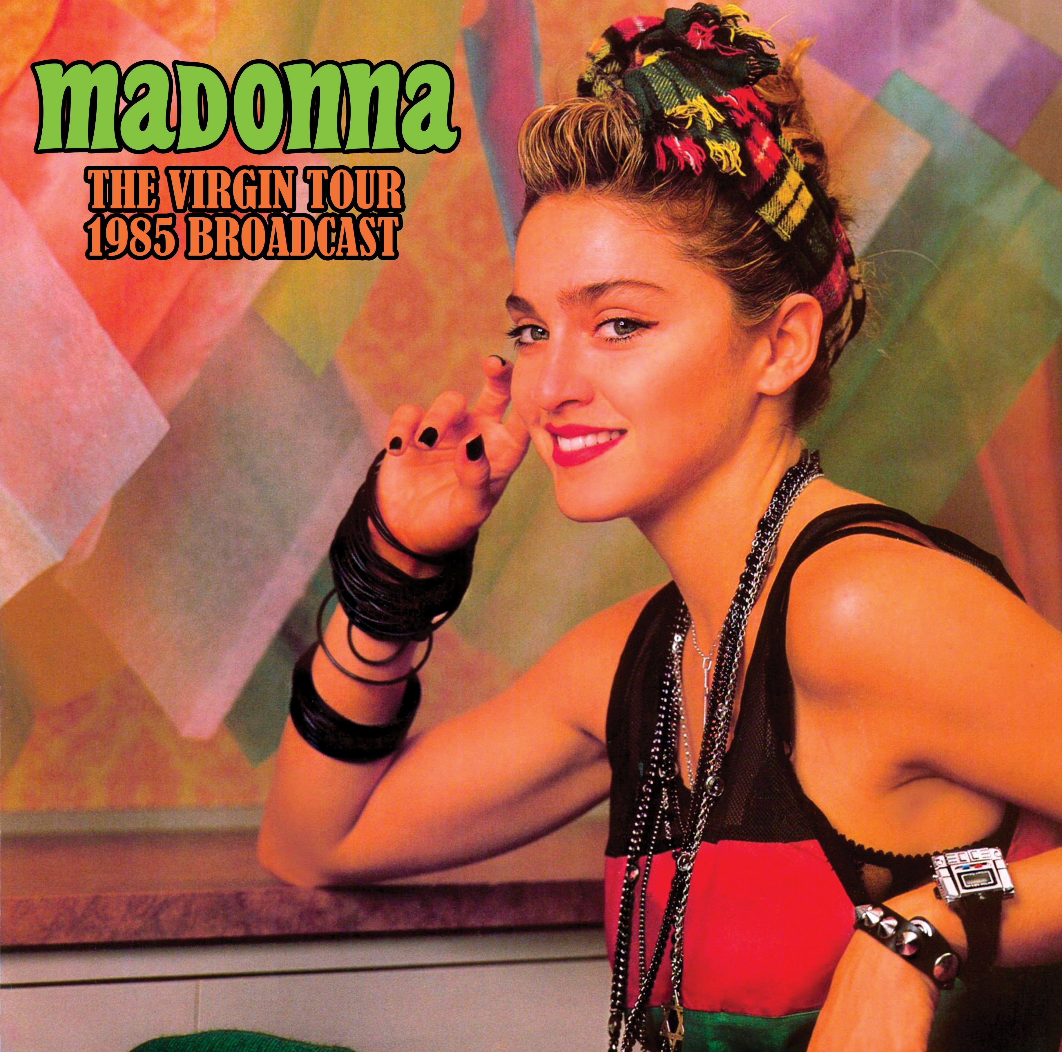 The Virgin Tour 1985: Live at the Universal Amphitheatre, Universal City, CA. 1985