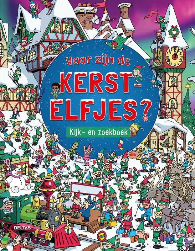 Deltas - Waar zijn de Kerstelfjes? Kijk- en Zoekboek