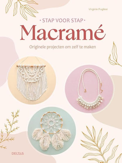 Deltas - Stap voor stap Macrame