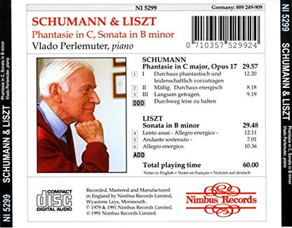 Schumann: Phantasie in C / Liszt: Sonata in B Minor