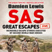 SAS Great Escapes Five