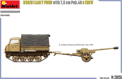 Miniart 1:35 - RSO/01 Early Prod, w/ 7.5cm Pak 40 & Crew