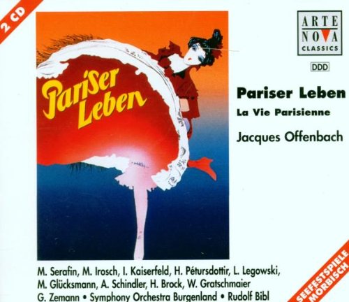 Jacques Offenbach - Pariser Leben