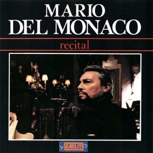 Mario Del Monaco - Recital