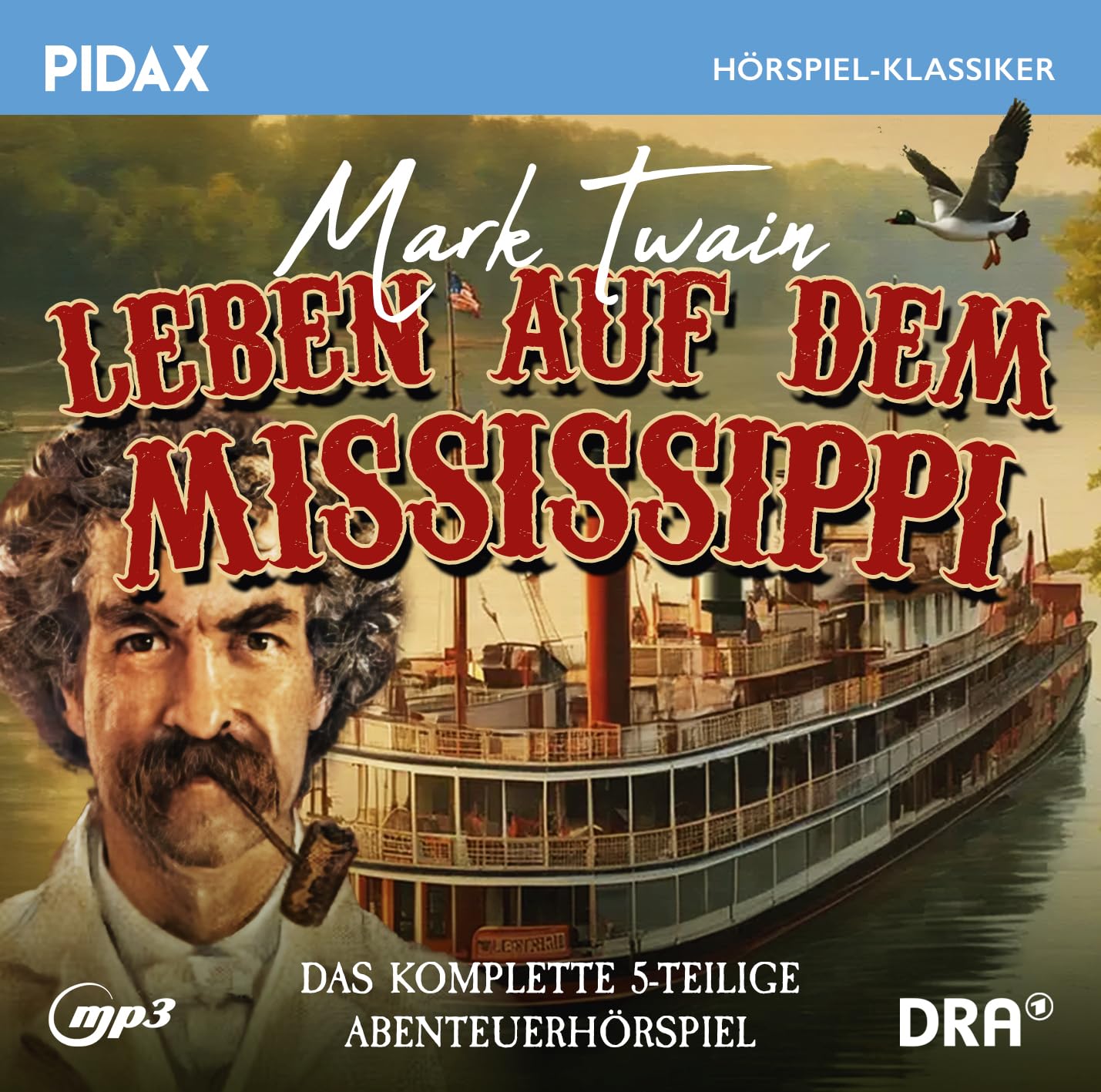 MARK TWAIN:  LEBEN AUF DEM MISSISSIPPI
