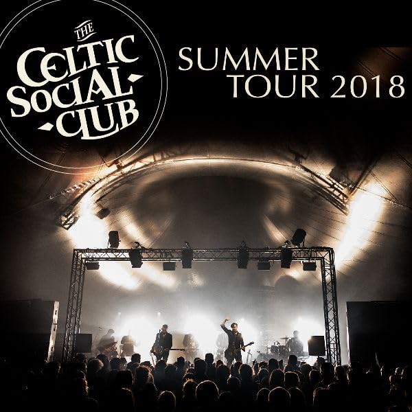 The Celtic Social Club - Summer Tour 2018 (Cd)