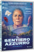 Sentiero Azzurro (Il) - (Italian Import)