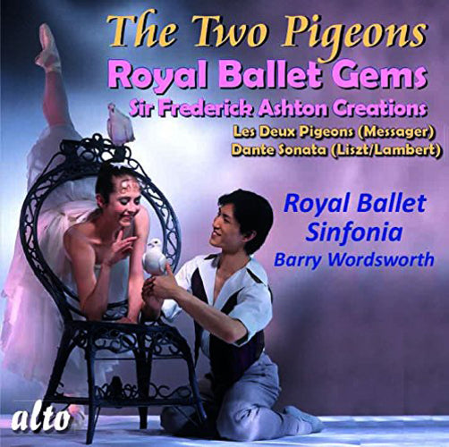 The Two Pigeons: Royal Ballet Gems