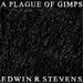 A Plague of Gimps