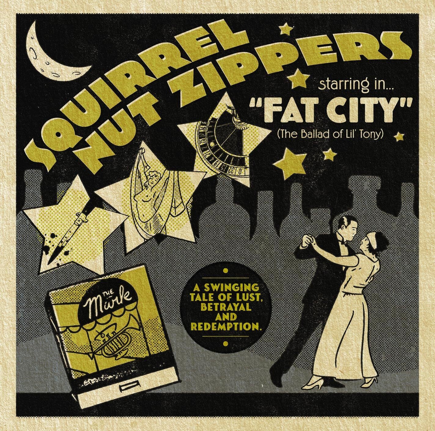 Squirrel Nut Zippers Starring in Fat City: The Ballad of Lil' Tony