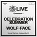 Celebration Summer & Wolf-Face DCxPC Live Vol. 42