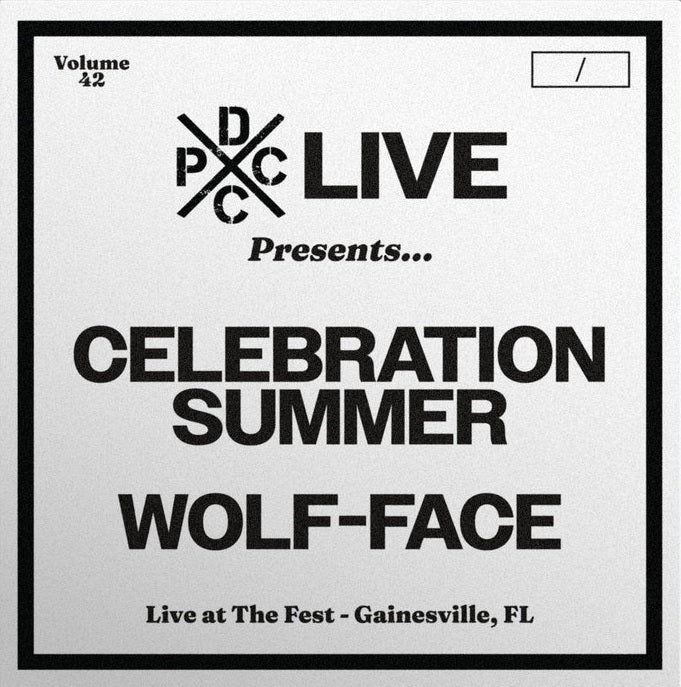 Celebration Summer & Wolf-Face DCxPC Live Vol. 42