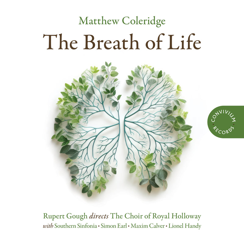 Matthew Coleridge: The Breath of Life