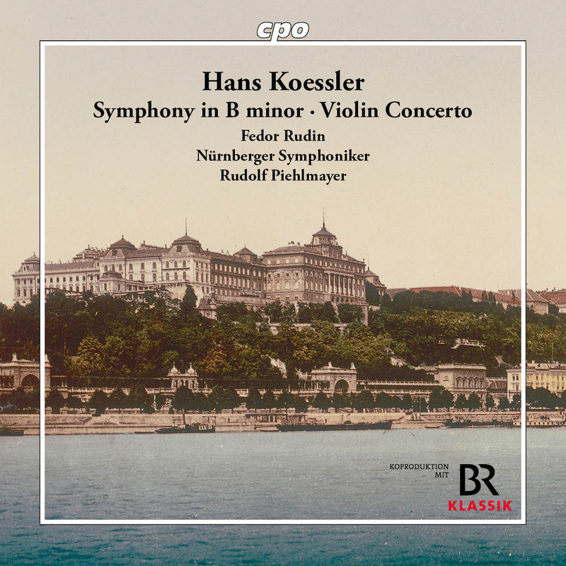 Hans Koessler: Symphony in B Minor/Violin Concerto