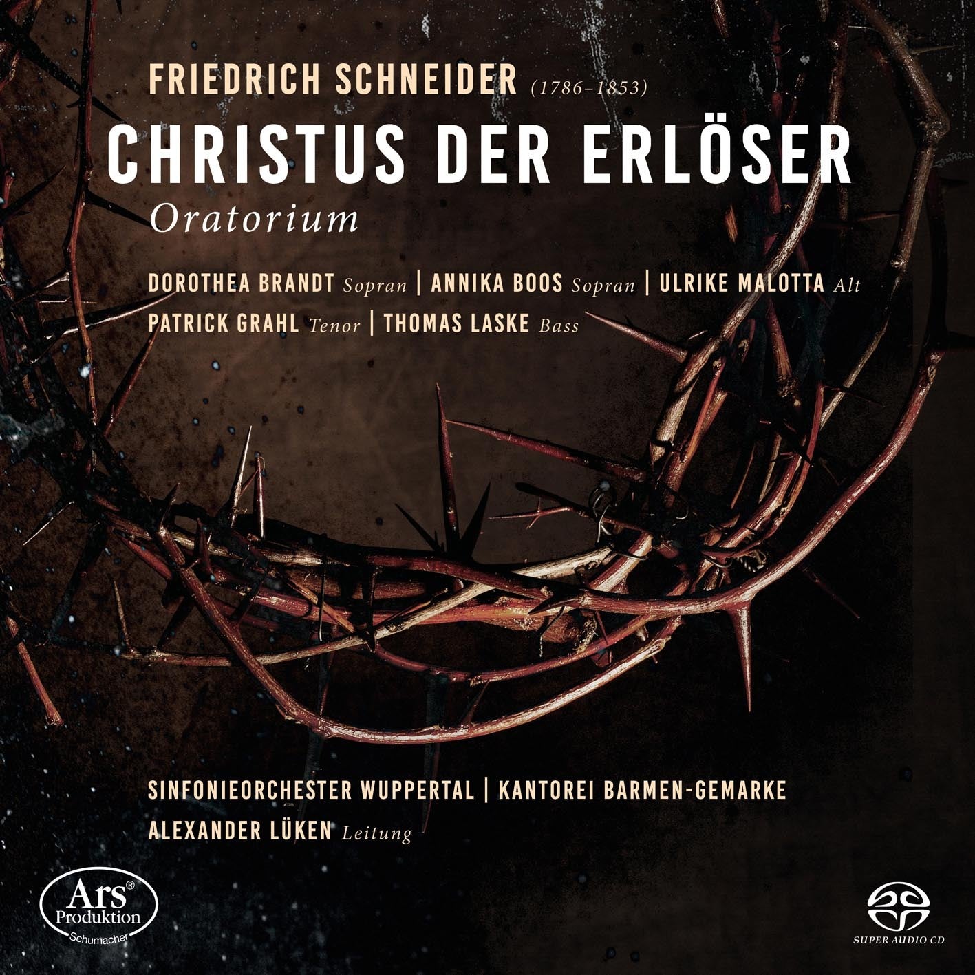 Friedrich Schneider: Christus Der Erlöser