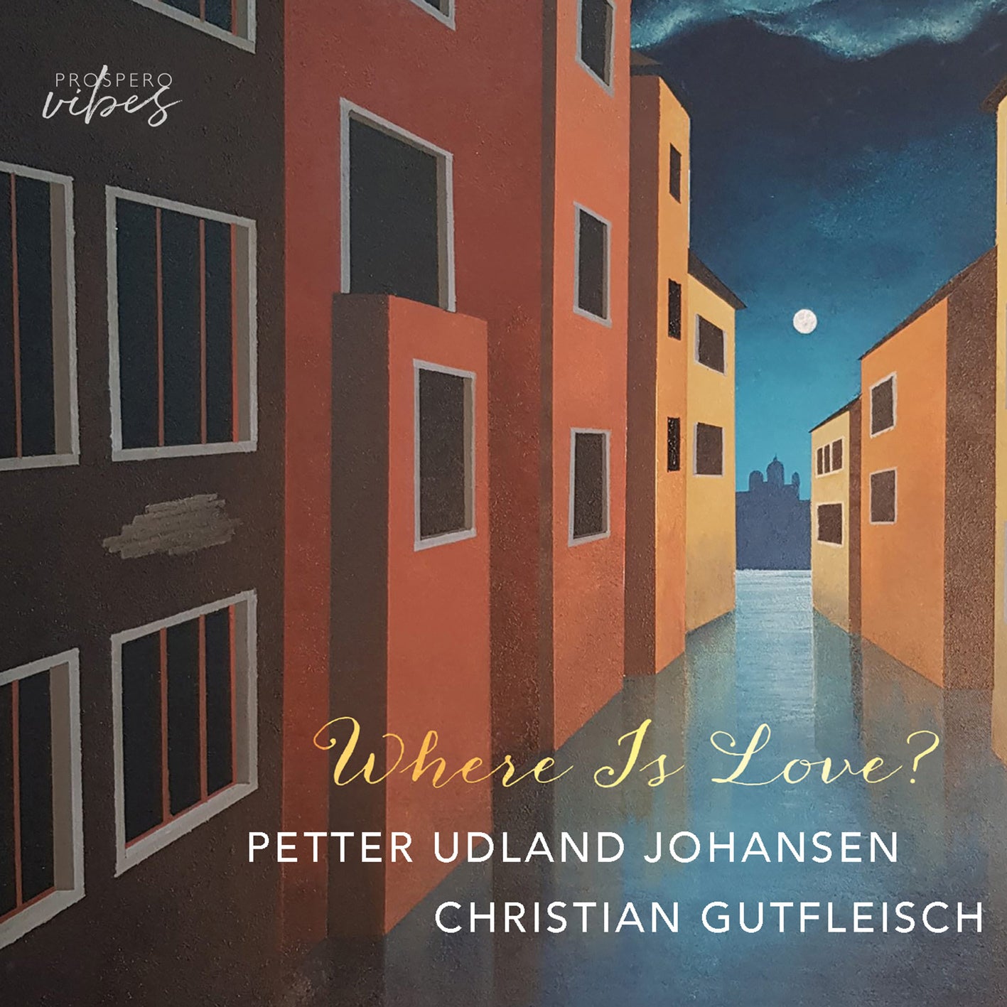 Petter Udland Johansen/Christian Gutfleisch: Where Is Love?