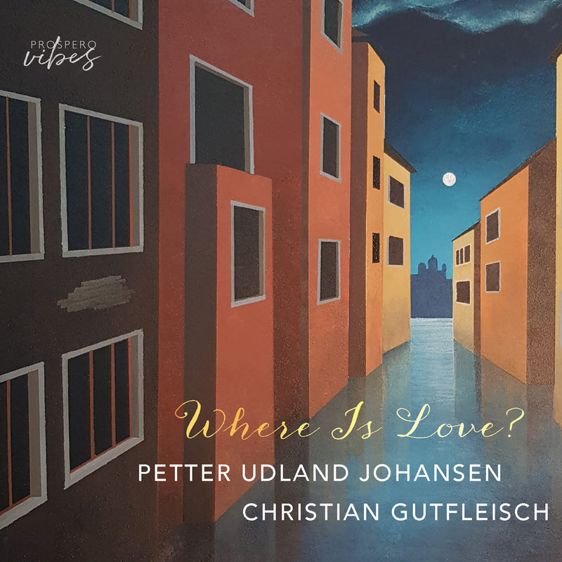 Petter Udland Johansen/Christian Gutfleisch: Where Is Love?