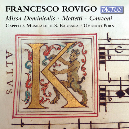 Francesco Rovigo: Missa Dominicalis/Mottetti/Canzoni