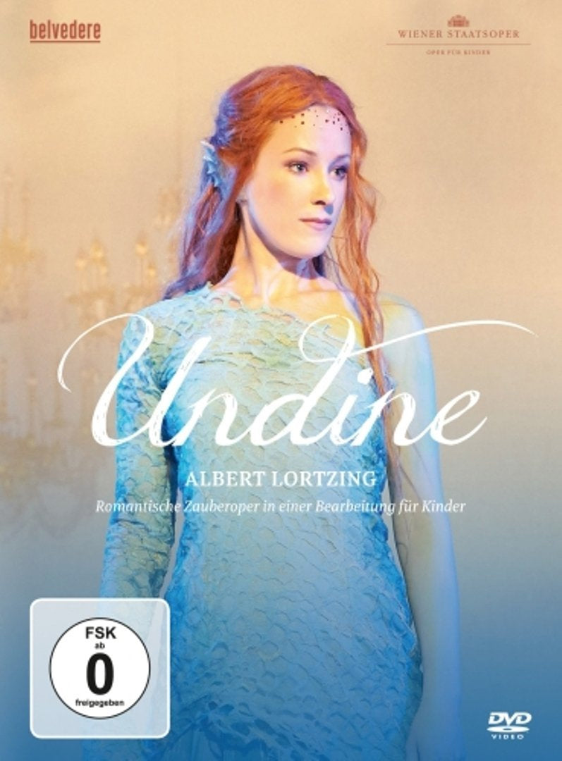 Albert Lortzing - Undine - Romantische Zauberoper