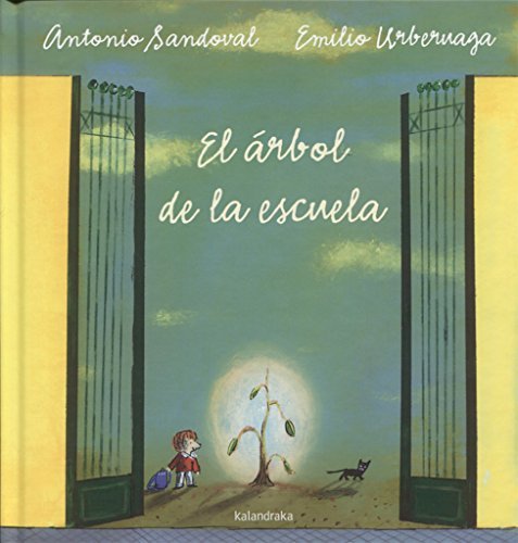 El ?Rbol De La Escuela/ The Tree In The School Yard