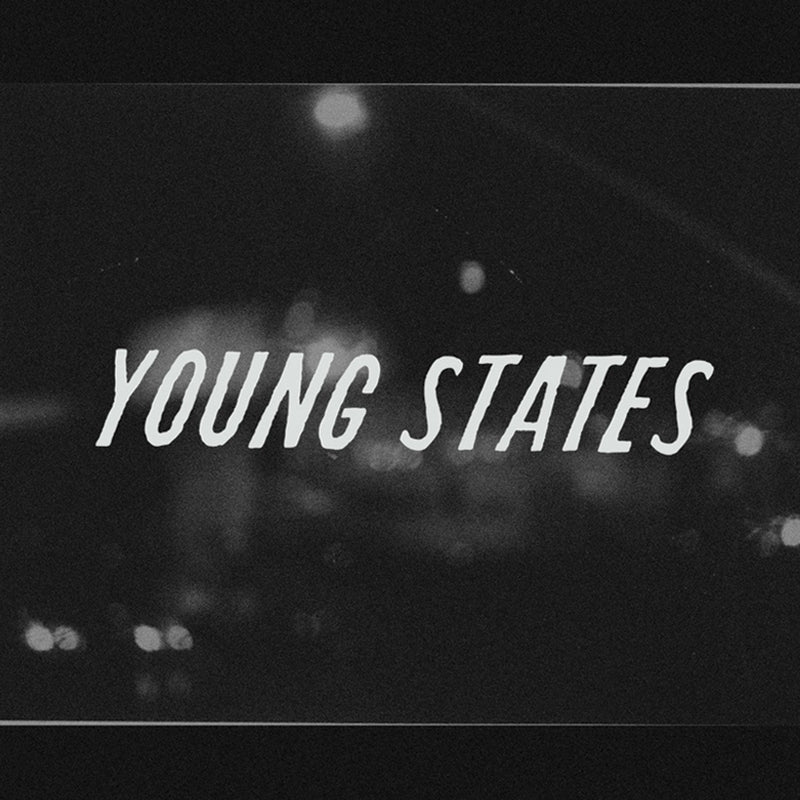 Young States (Bonus Tracks
