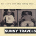 Sunny Travels - But I Can`T Leave This Rocking Chair