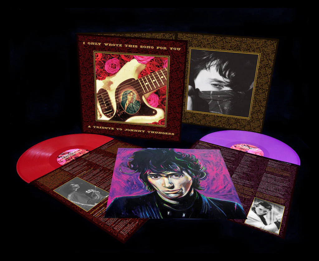 I Only Wrote This Song for You: A Tribute to Johnny Thunders