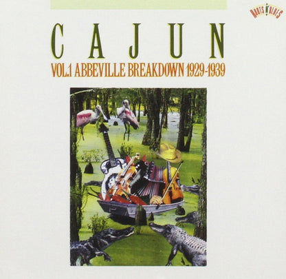 Cajun Vol. 1 - Abbeville Breakdown