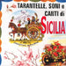 Tarantelle Soni E Canti Di Sicilia