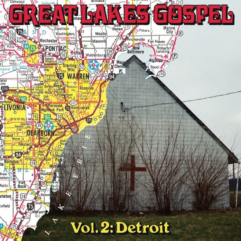 Great Lakes Gospel: Vol: 2 Detroit