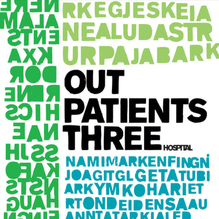Out Patients Three