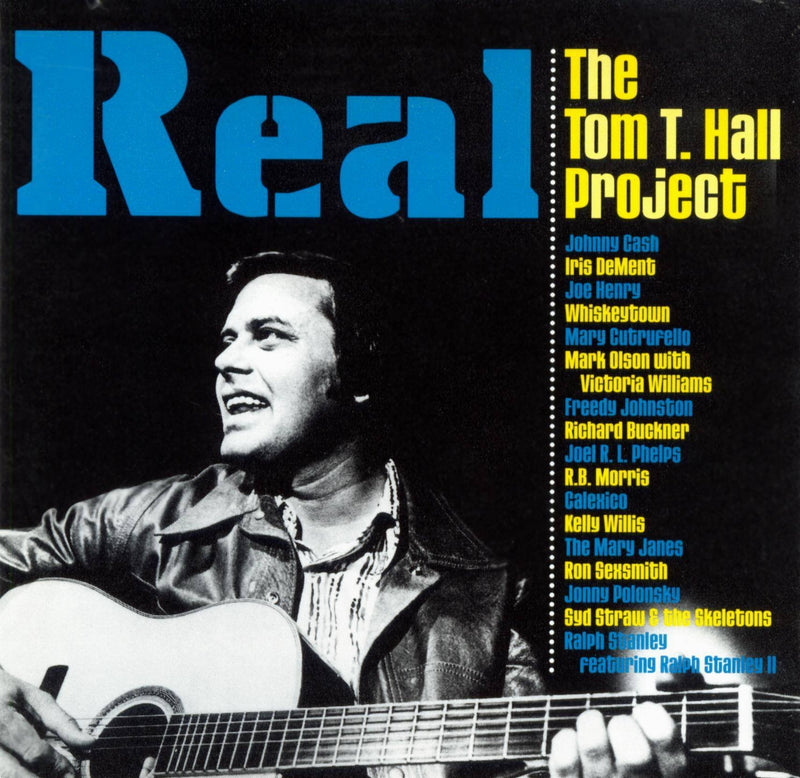Real The Tom T. Hall Project