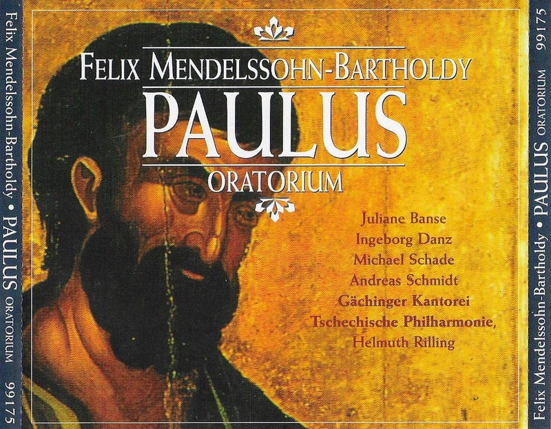 Felix Mendelssohn-Bartholdy - Paulus